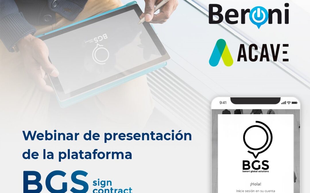 Beroni y ACAVe presentan la nueva plataforma para la gestión, creación y firma de CVC